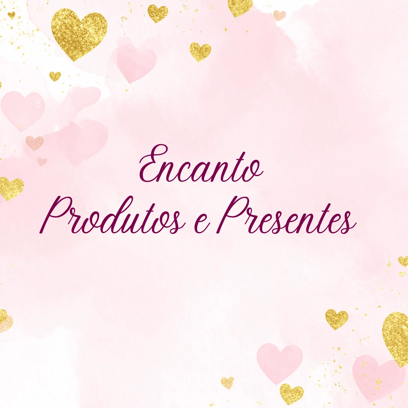 Encanto Produtos e Presentes