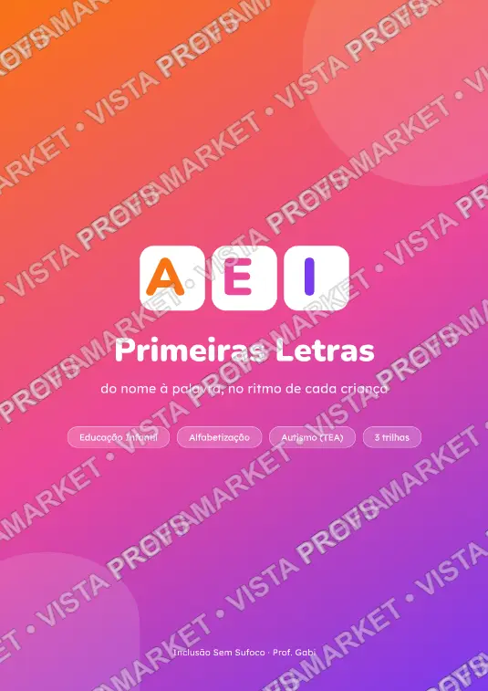 Primeiras Letras: alfabetização para alunos autistas (TEA) | Do nome à palavra | 3 níveis