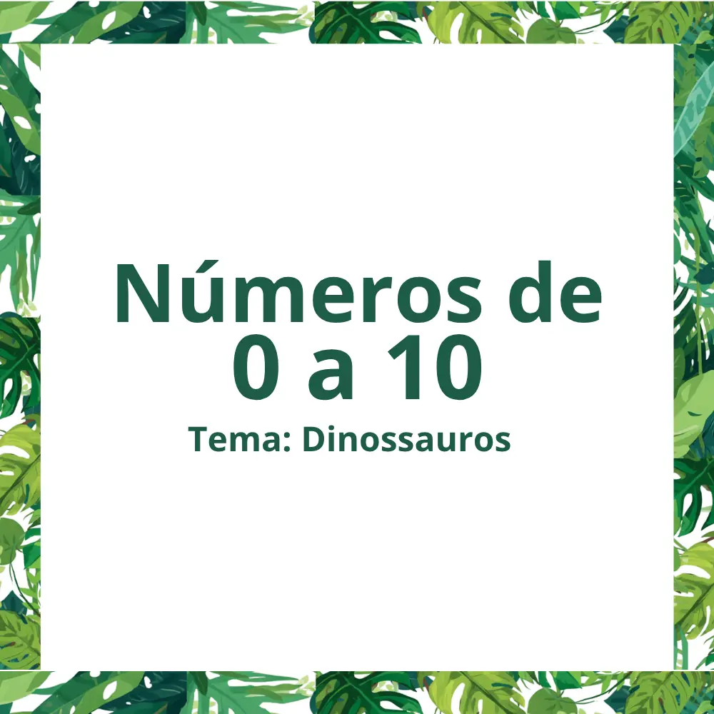 Cards: Números de 0 a 10 - Dinossauros 🦖