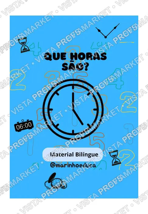 Recurso Pedagógico Bilíngue em PDF - Que horas são?