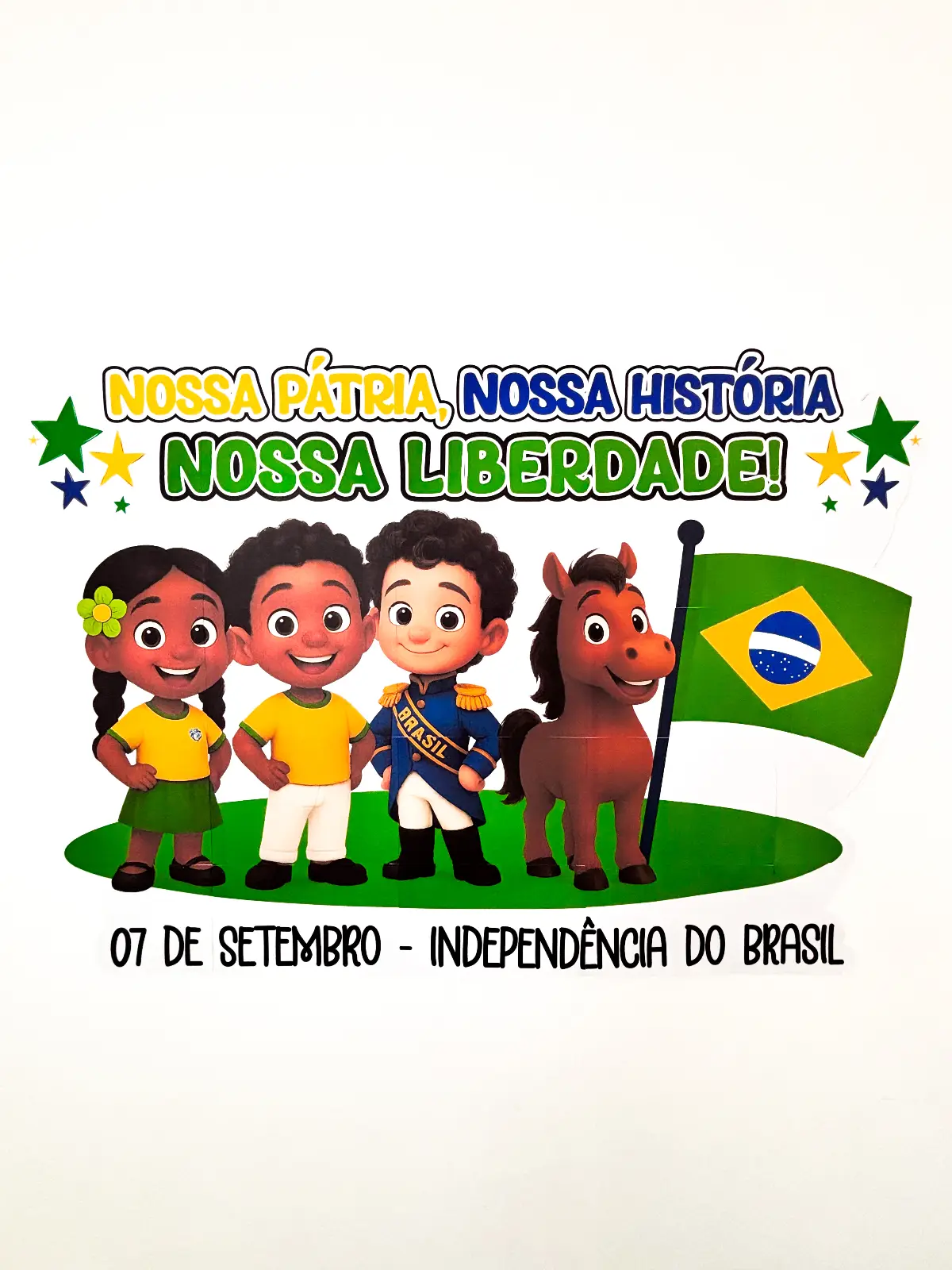 Painel Dia da Independência - Nossa Pátria, nossa história