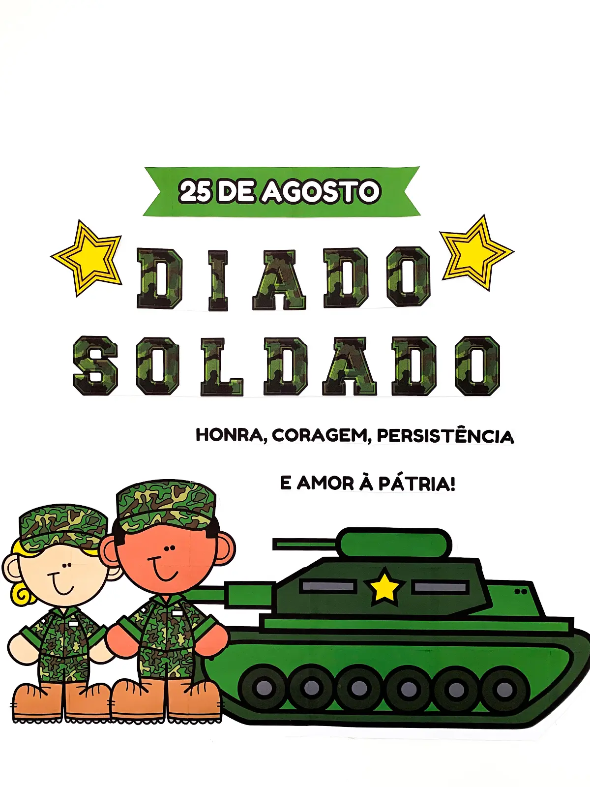Painel Dia do Soldado - 25 de Agosto