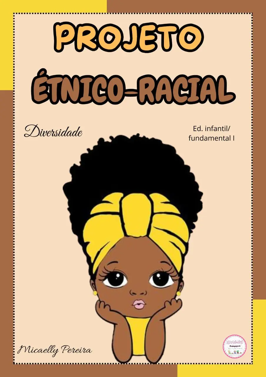 PROJETO ÉTNICO - RACIAL