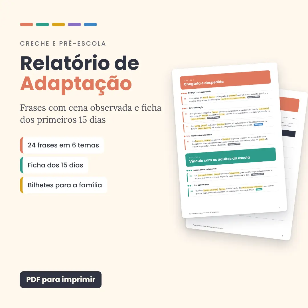 Relatório de adaptação Educação Infantil: 24 frases com cena observada + ficha dos 15 primeiros dias